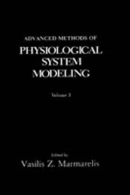 Advanced Methods of Physiological System Modeling 1