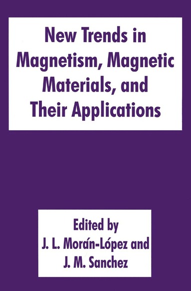 bokomslag New Trends in Magnetism, Magnetic Materials, and Their Applications