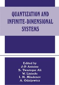 bokomslag Quantization and Infinite-Dimensional Systems