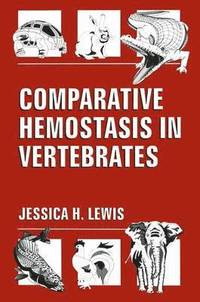 bokomslag Comparative Hemostasis in Vertebrates
