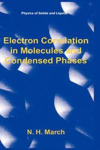 bokomslag Electron Correlation in Molecules and Condensed Phases