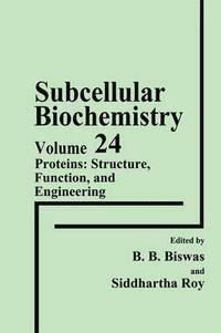 bokomslag Proteins: Structure, Function, and Engineering