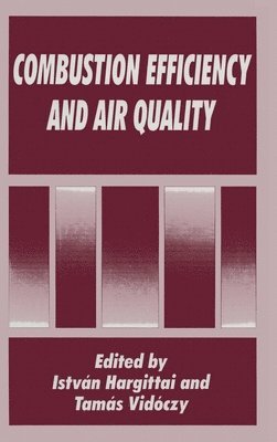 Combustion Efficiency and Air Quality 1