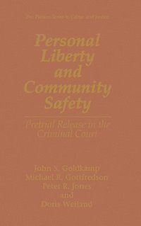 bokomslag Personal Liberty and Community Safety