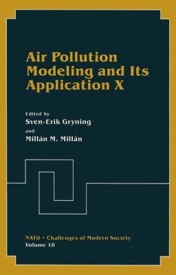 Air Pollution Modeling and Its Application: No. 10 1