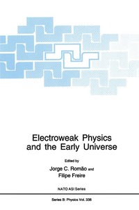 bokomslag Electroweak Physics and the Early Universe