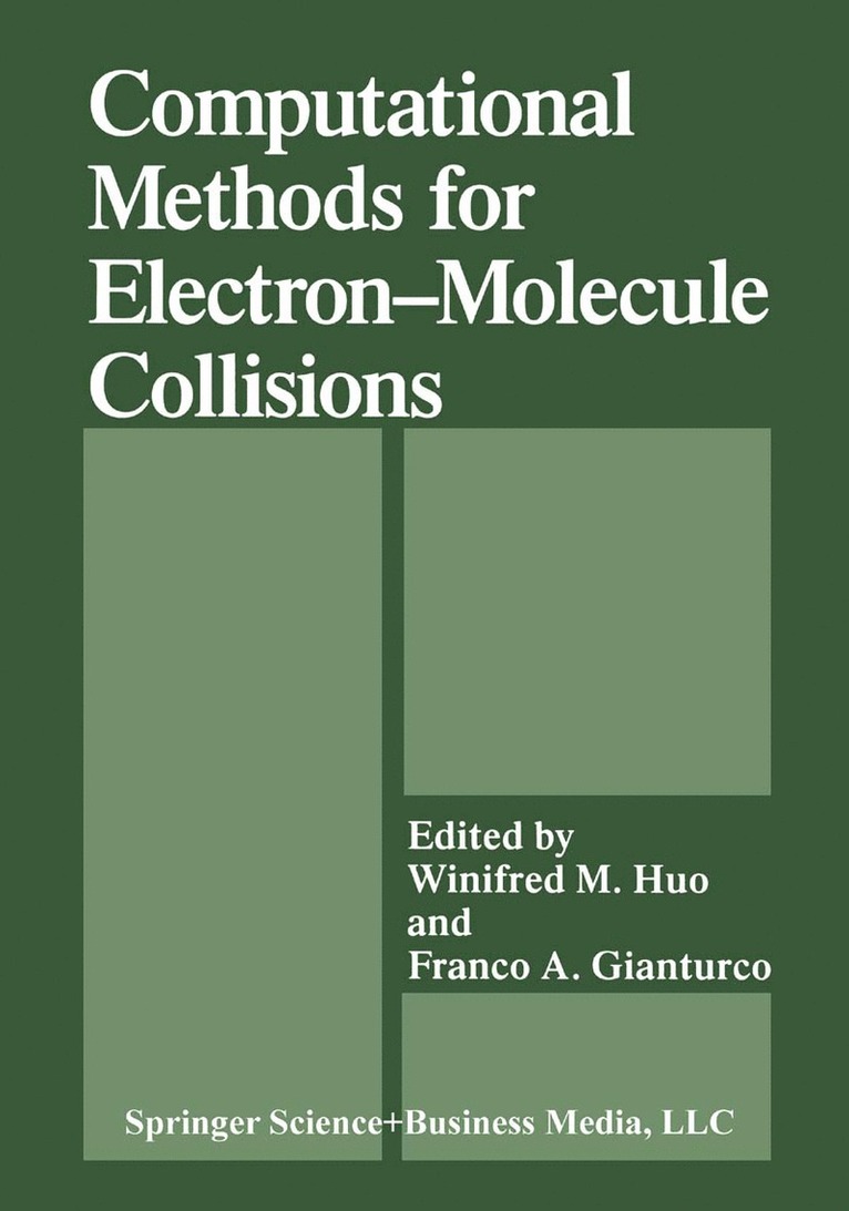 Computational Methods for ElectronMolecule Collisions 1