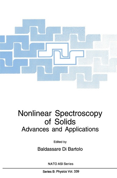 Dibartolo, Brian Bowlby, Baldassare di Bartolo - Nonlinear Spectroscopy of Solids, Inbunden