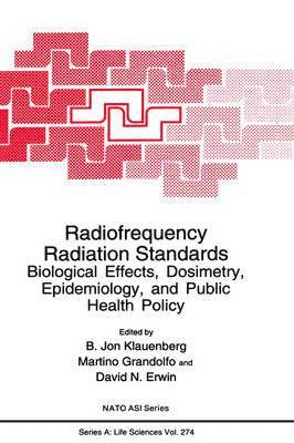B. Jon Klauenberg, Martino Grandolfo, David N. Erwin - Radiofrequency Radiation Standards, Inbunden