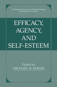 bokomslag Efficacy, Agency, and Self-Esteem