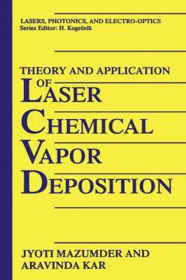 bokomslag Theory and Application of Laser Chemical Vapor Deposition