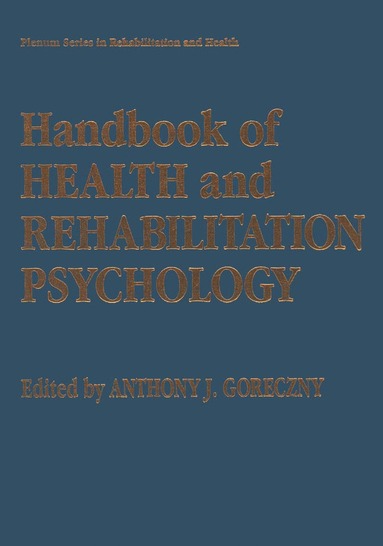 bokomslag Handbook of Health and Rehabilitation Psychology