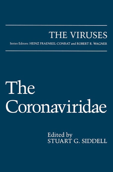Stuart G. Siddell, Stuart Ed. Siddell, Stuart G. Siddell - Coronaviridae, Inbunden
