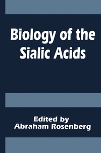 bokomslag Biology of the Sialic Acids