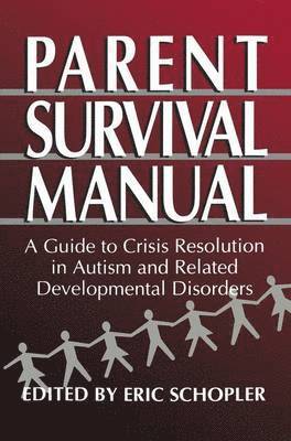 Parent Survival Manual 1