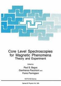 bokomslag Core Level Spectroscopies for Magnetic Phenomena