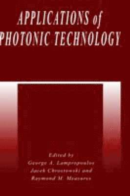 Applications of Photonic Technology 1