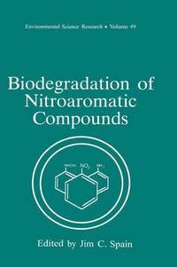 bokomslag Biodegradation of Nitroaromatic Compounds