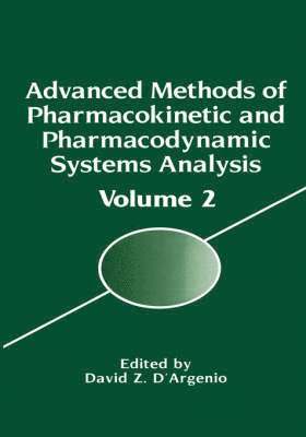 Advanced Methods of Pharmacokinetic and Pharmacodynamic Systems Analysis 1