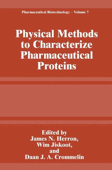 bokomslag Physical Methods to Characterize Pharmaceutical Proteins