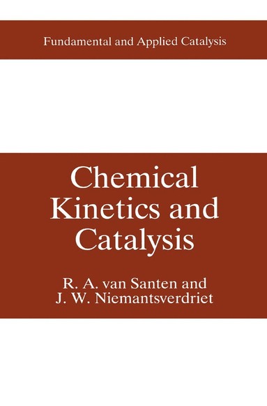 bokomslag Chemical Kinetics and Catalysis