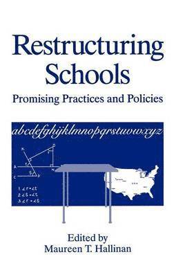 Restructuring Schools 1