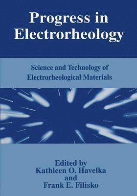 Progress in Electrorheology 1