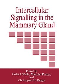 bokomslag Intercellular Signalling in the Mammary Gland