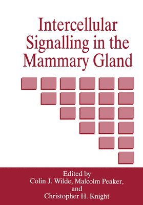 Intercellular Signalling in the Mammary Gland 1