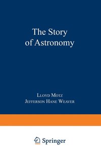 bokomslag The Story of Astronomy