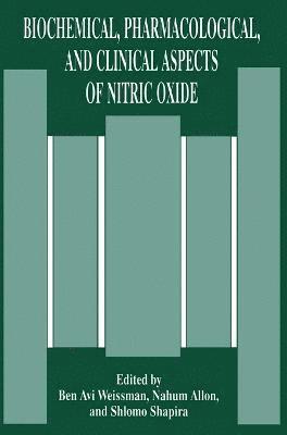 Biochemical, Pharmacological and Clinical Aspects of Nitric Oxide 1