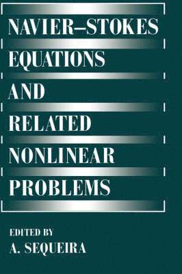 NavierStokes Equations and Related Nonlinear Problems 1