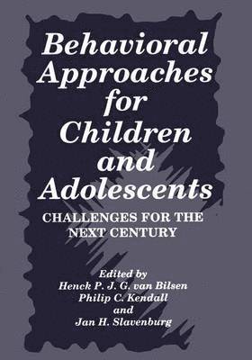 Behavioral Approaches for Children and Adolescents 1