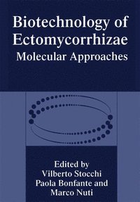 bokomslag Biotechnology of Ectomycorrhizae