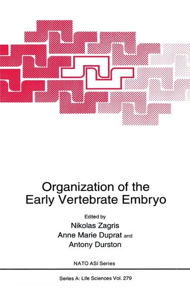 bokomslag Organization of the Early Vertebrate Embryo