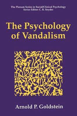 Arnold P. Goldstein, Goldstein - Psychology of Vandalism, Inbunden