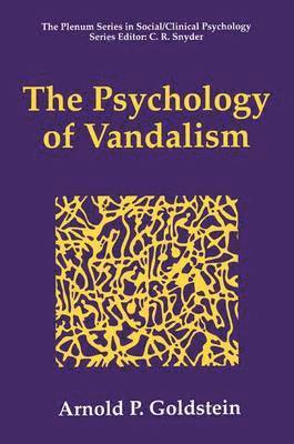 The Psychology of Vandalism 1