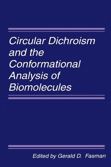 bokomslag Circular Dichroism and the Conformational Analysis of Biomolecules