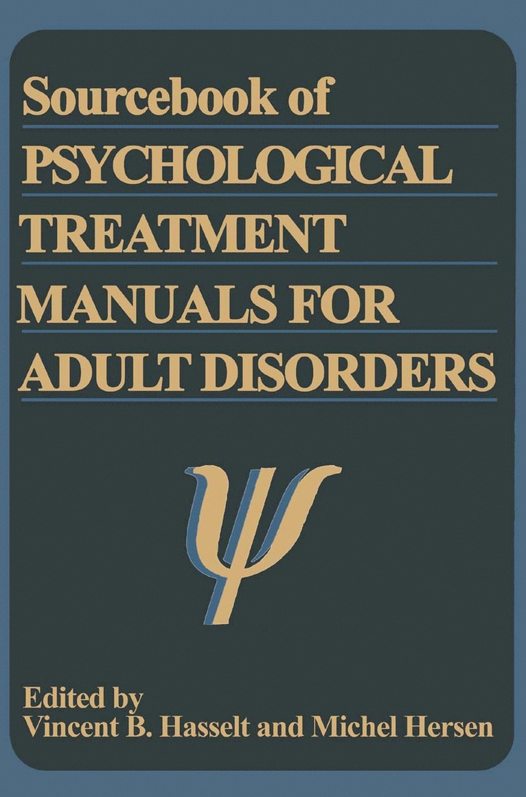 Sourcebook of Psychological Treatment Manuals for Adult Disorders 1