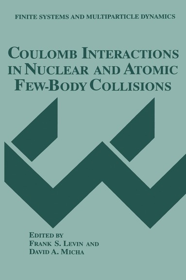 bokomslag Coulomb Interactions in Nuclear and Atomic Few-Body Collisions