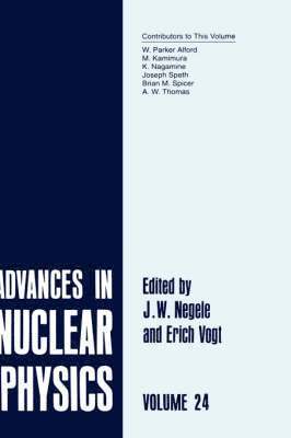 J.W. Negele, Erich W. Vogt, J. W. Negele, Erich Vogt - Advances in Nuclear Physics, Inbunden