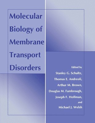 Molecular Biology of Membrane Transport Disorders 1