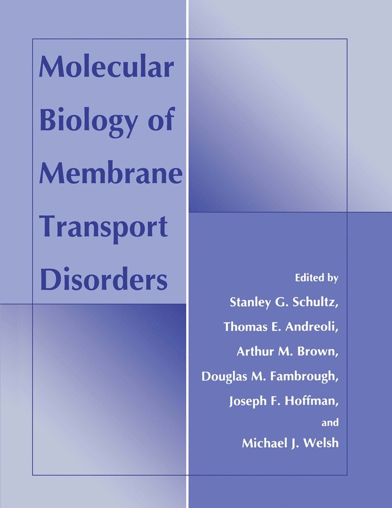 Molecular Biology of Membrane Transport Disorders 1