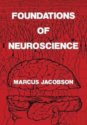 Marcus Jacobson - Foundations of Neuroscience, Häftad