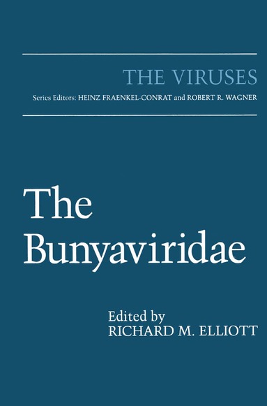 Richard M. Elliott - Bunyaviridae, Inbunden