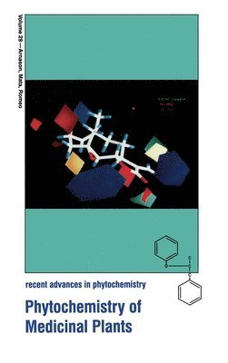John T. Arnason, Rachel Mata, John T. Romeo - Phytochemistry of Medicinal Plants, Inbunden