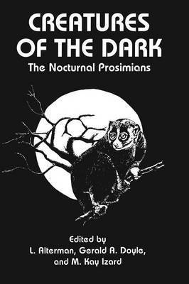 L. Alterman, Gerald A. Doyle, M.K. Izard, M. K. Izard - Creatures of the Dark, Inbunden