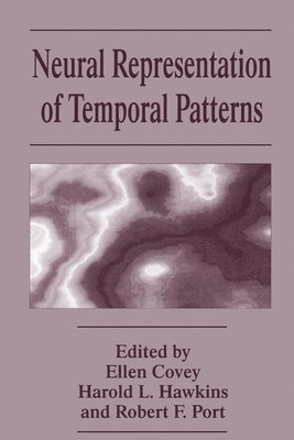 Neural Representation of Temporal Patterns 1