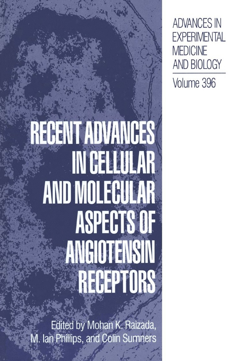 Recent Advances in Cellular and Molecular Aspects of Angiotensin Receptors 1