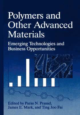 Polymers and Other Advanced Materials 1